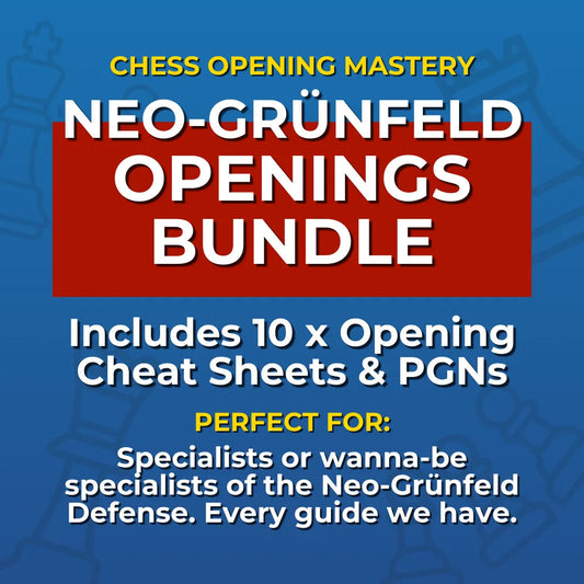 Master Neo-Grünfeld Chess Openings: 10 Neo-Grünfeld Defense Openings Cheat Sheets Bundle Chess Cheat Sheets