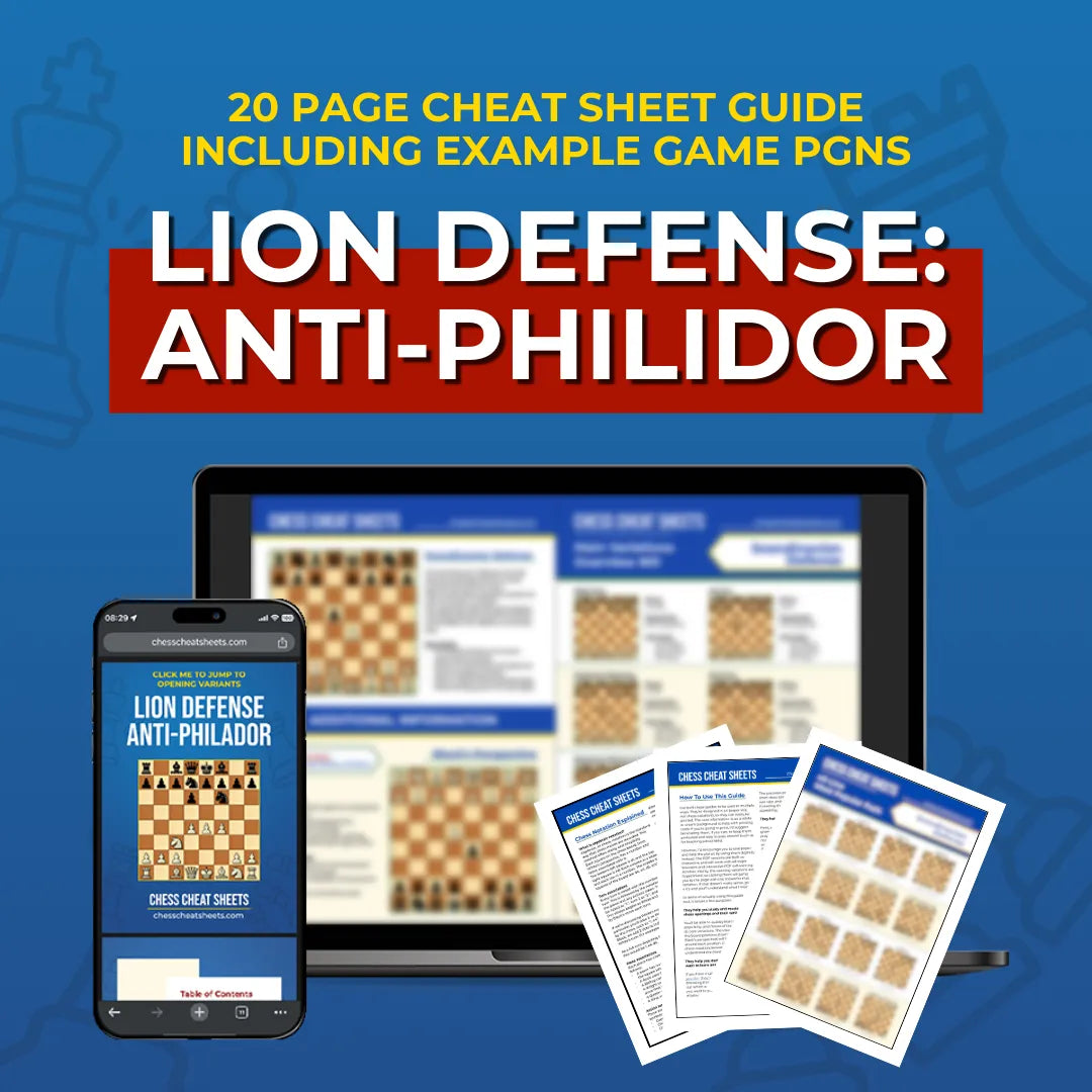 Lion Defense: Anti-Philidor Variation - Chess Opening Cheat Sheet | Interactive And Printable Chess Opening Guide Chess Cheat Sheets