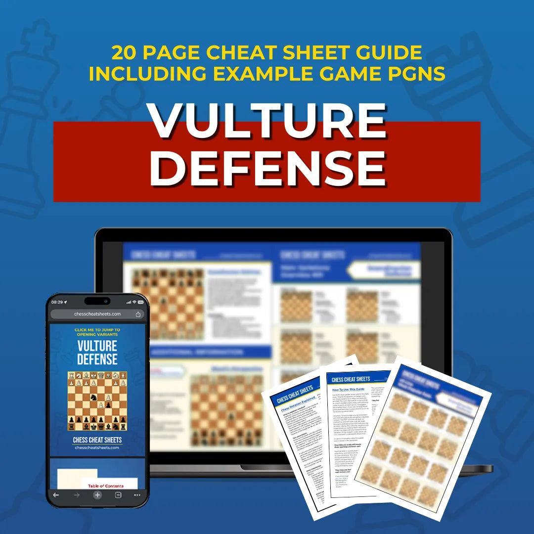 Vulture Defense - Chess Opening Cheat Sheet | Interactive And Printable Chess Opening Guide Chess Cheat Sheets