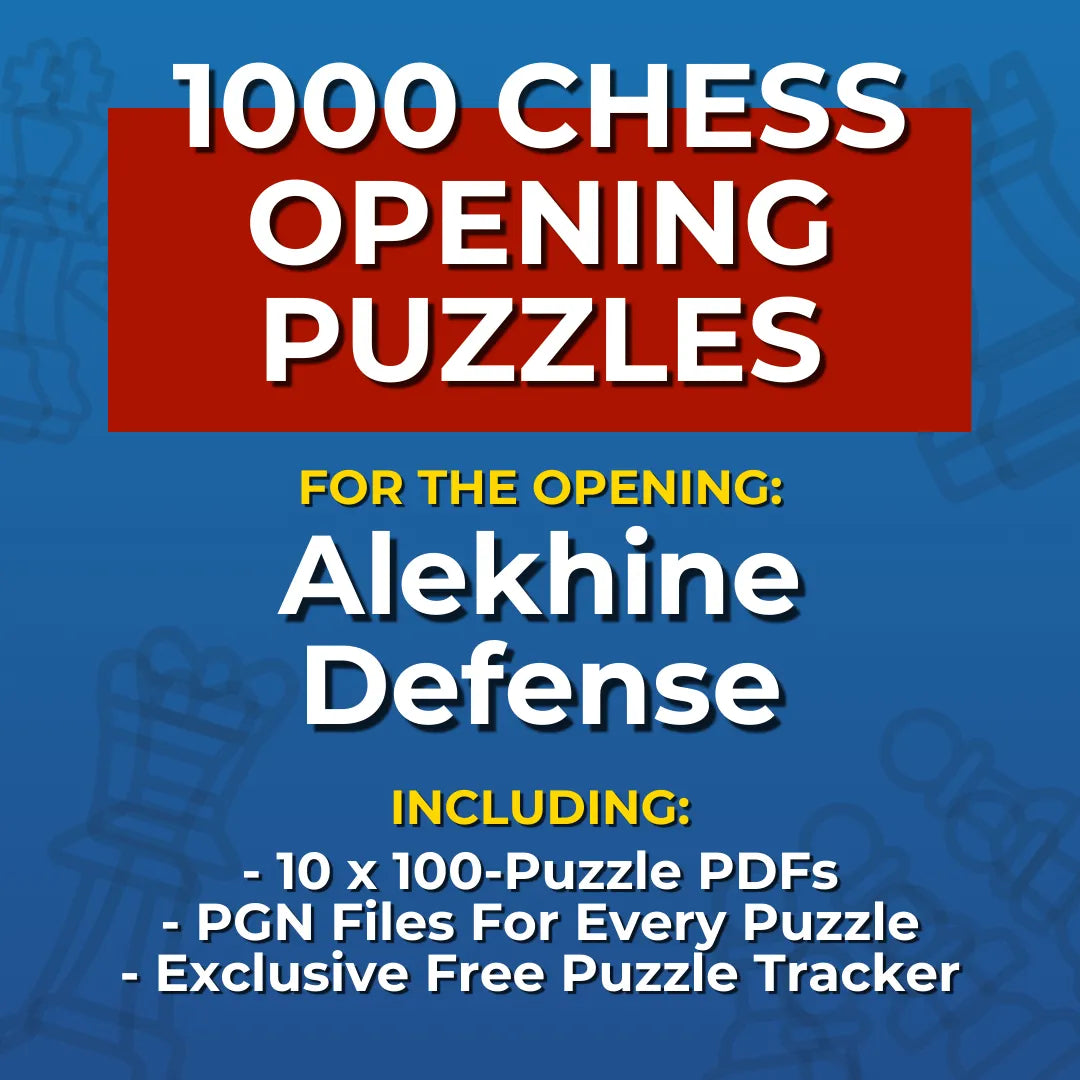 1000 Alekhine Defense Puzzles - Visual PDF Chess Opening Puzzles For The Alekhine Defense Chess Cheat Sheets