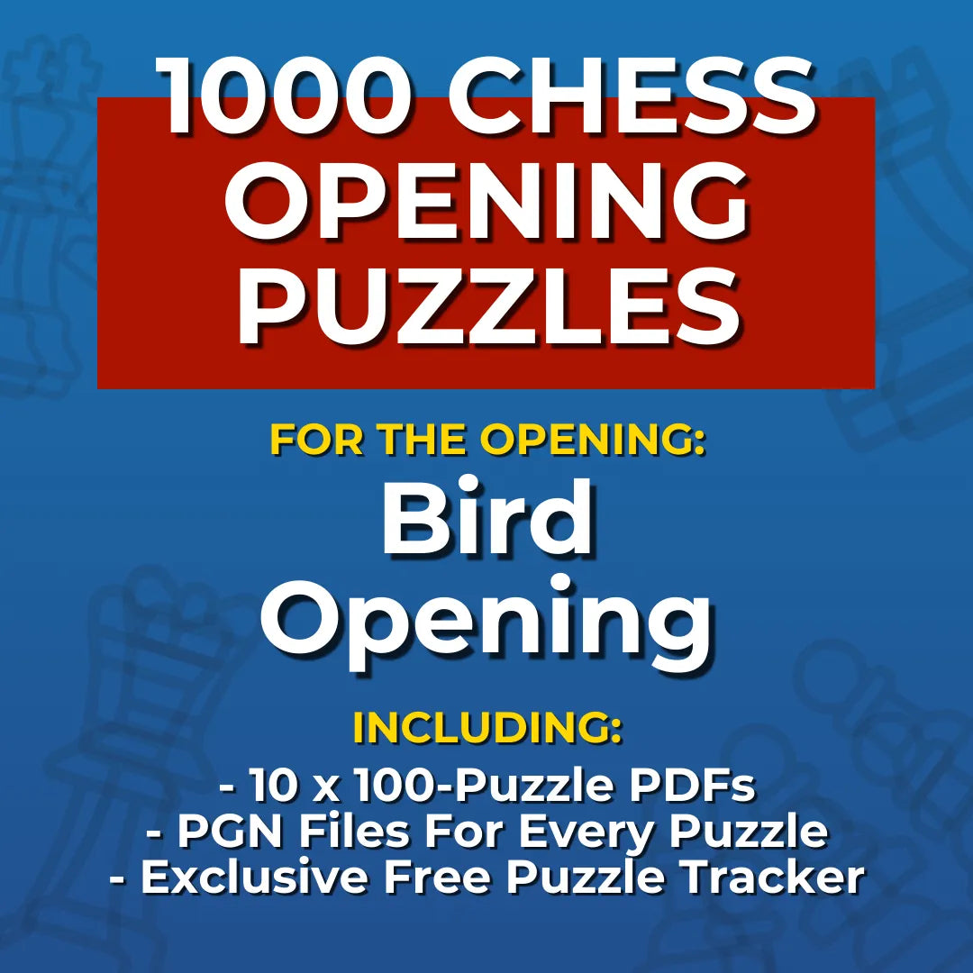 1000 Bird Opening Puzzles - Visual PDF Chess Opening Puzzles For The Bird Opening Chess Cheat Sheets