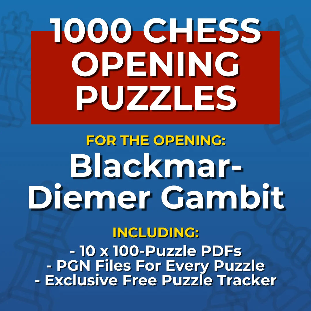 1000 Blackmar-Diemer Gambit Puzzles - Visual PDF Chess Opening Puzzles For The Blackmar-Diemer Gambit Chess Cheat Sheets