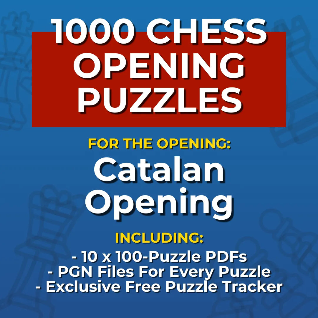 1000 Catalan Opening Puzzles - Visual PDF Chess Opening Puzzles For The Catalan Opening Chess Cheat Sheets