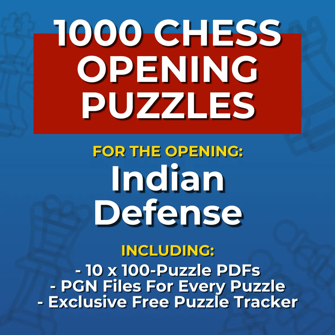 1000 Indian Defense Puzzles - Visual PDF Chess Opening Puzzles For The Indian Defense Chess Cheat Sheets