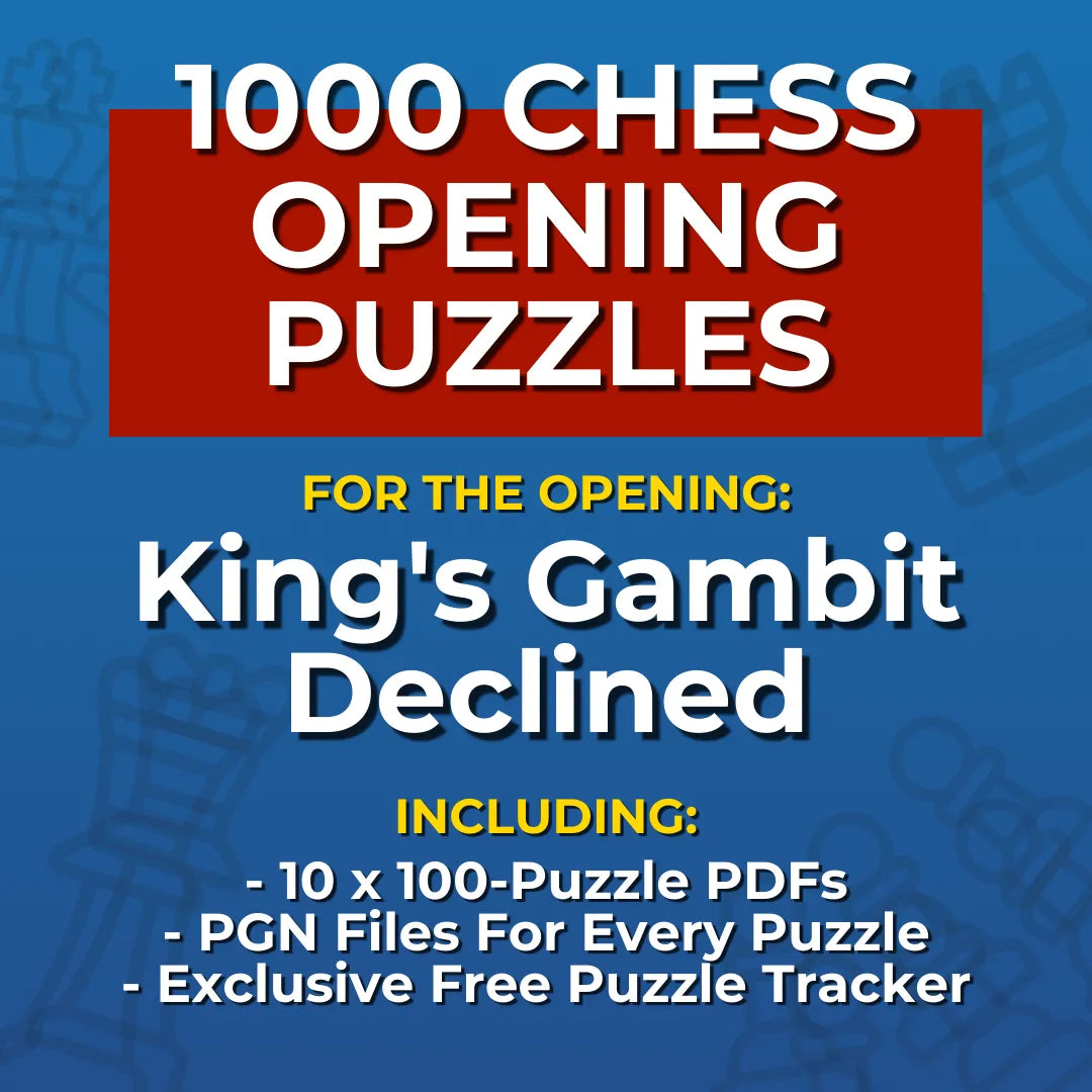 1000 King's Gambit Declined Puzzles - Visual PDF Chess Opening Puzzles For The King's Gambit Declined Chess Cheat Sheets