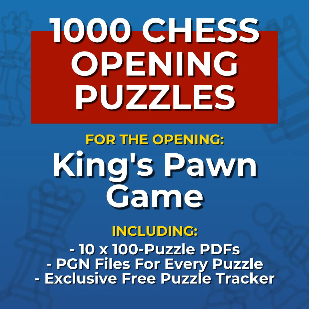 1000 King's Pawn Game Puzzles - Visual PDF Chess Opening Puzzles For The King's Pawn Game Chess Cheat Sheets