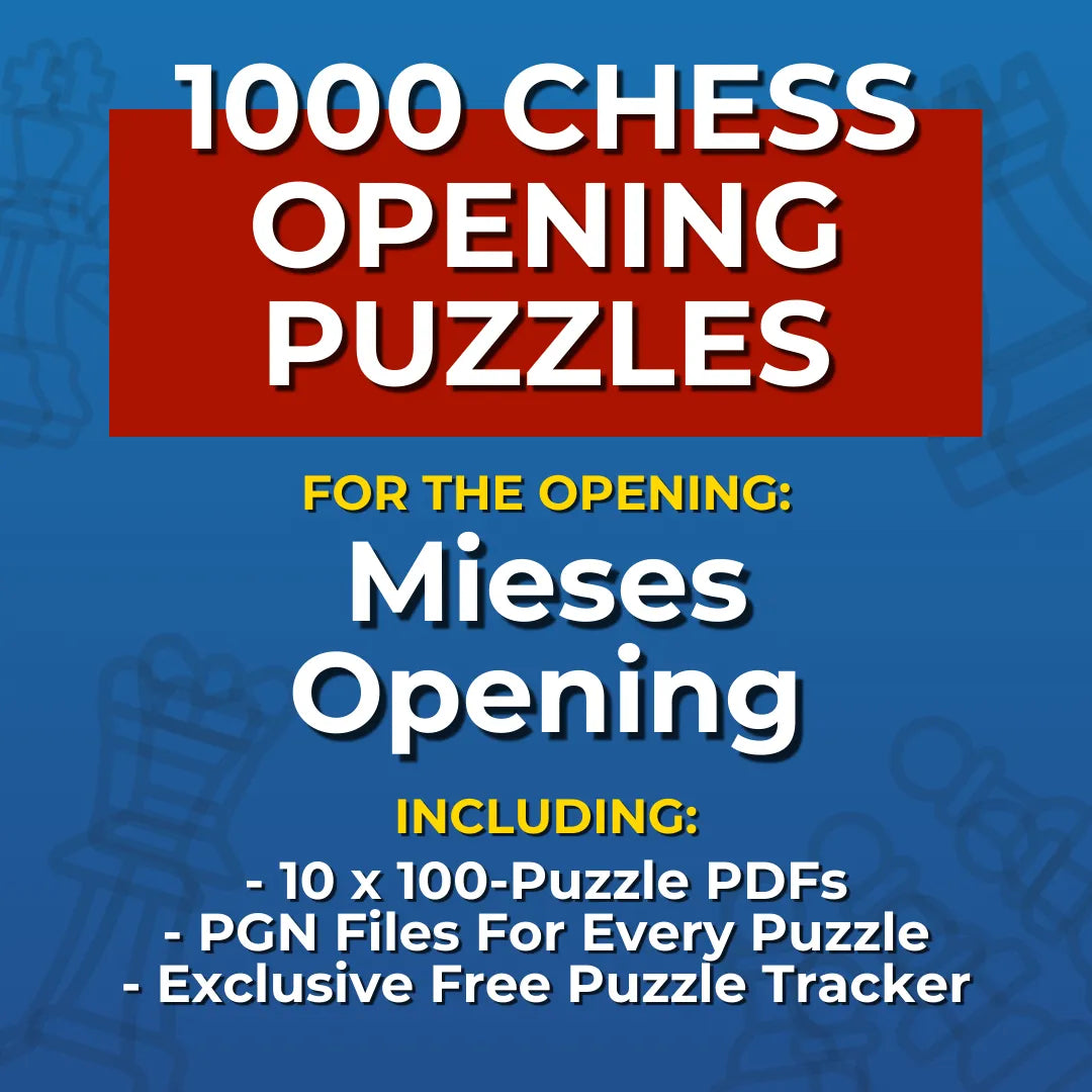 1000 Mieses Opening Puzzles - Visual PDF Chess Opening Puzzles For The Mieses Opening Chess Cheat Sheets