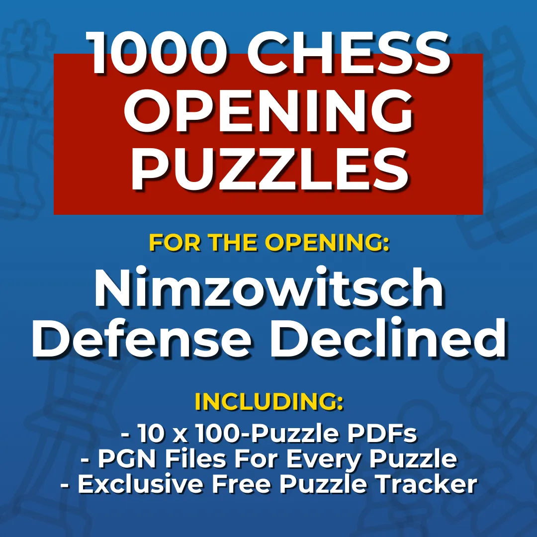 1000 Nimzowitsch Defense Declined Puzzles - Visual PDF Chess Opening Puzzles For The Nimzowitsch Defense Declined Chess Cheat Sheets