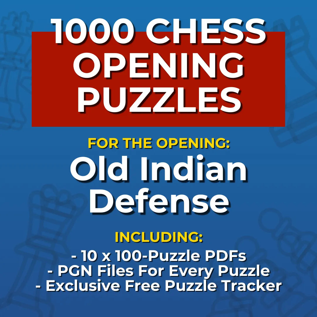 1000 Old Indian Defense Puzzles - Visual PDF Chess Opening Puzzles For The Old Indian Defense Chess Cheat Sheets