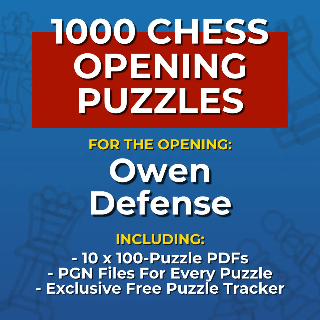 1000 Owen Defense Puzzles - Visual PDF Chess Opening Puzzles For The Owen Defense Chess Cheat Sheets