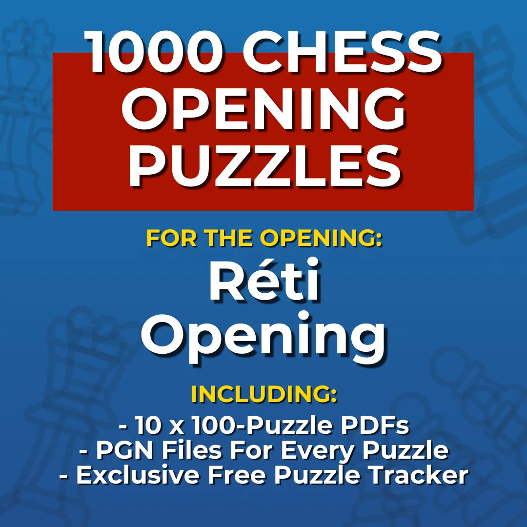 1000 Réti Opening Puzzles - Visual PDF Chess Opening Puzzles For The Réti Opening Chess Cheat Sheets