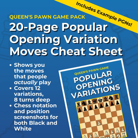Queen's Pawn Game - Complete Chess Opening Toolkit | Opening Guides and Puzzles Chess Cheat Sheets