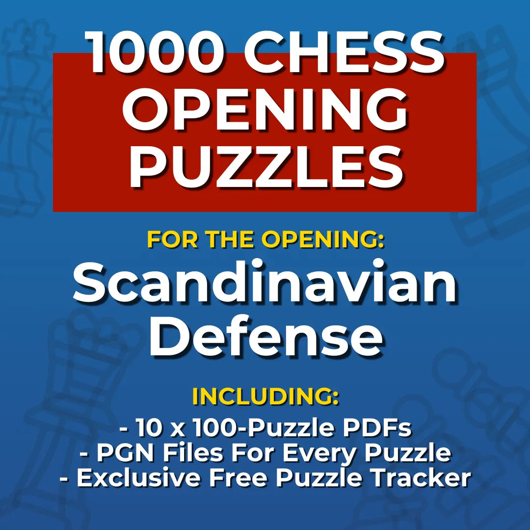 1000 Scandinavian Defense Puzzles - Visual PDF Chess Opening Puzzles For The Scandinavian Defense Chess Cheat Sheets