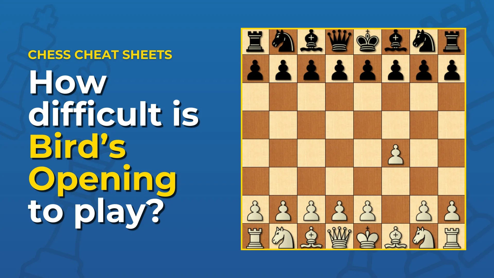 How Difficult Is Bird's Opening Chess Opening To Play? – Chess 'Cheat ...