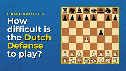 How-Difficult-Is-The-Dutch-Defense-Chess-Opening-To-Play Chess Cheat Sheets