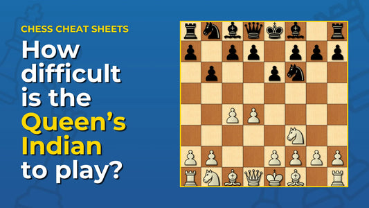 How-Difficult-Is-The-Queen-s-Indian-Chess-Opening-To-Play Chess Cheat Sheets