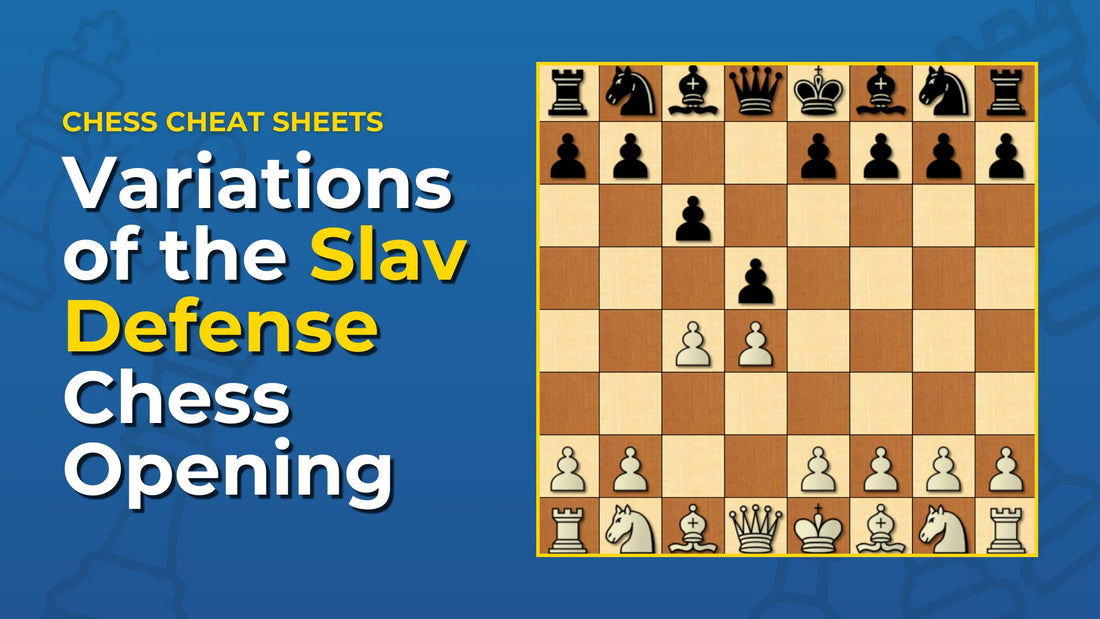 What-Are-The-Variations-Of-The-Slav-Defense-Chess-Opening Chess Cheat Sheets
