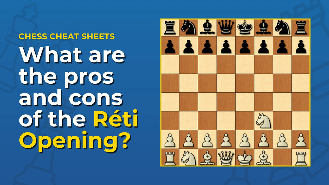 What-Are-The-Pros-And-Cons-Of-The-Réti-Opening Chess Cheat Sheets