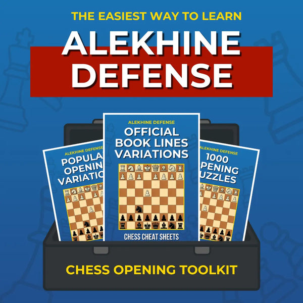 Alekhine Defense - Complete Chess Opening Toolkit | Opening Guides and Puzzles Chess Cheat Sheets