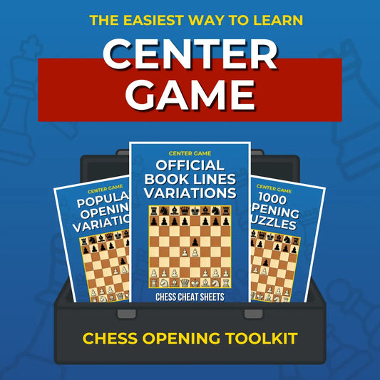 Center Game - Complete Chess Opening Toolkit | Opening Guides and Puzzles