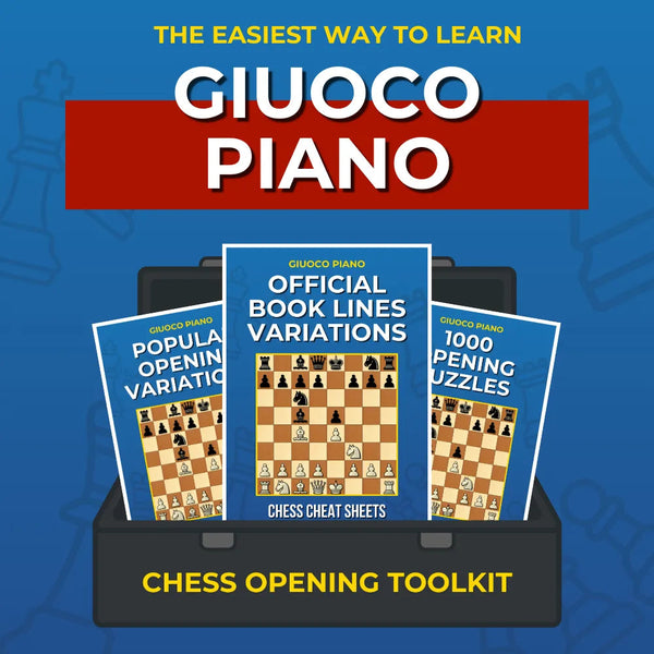 Giuoco Piano - Complete Chess Opening Toolkit | Opening Guides and Puzzles Chess Cheat Sheets