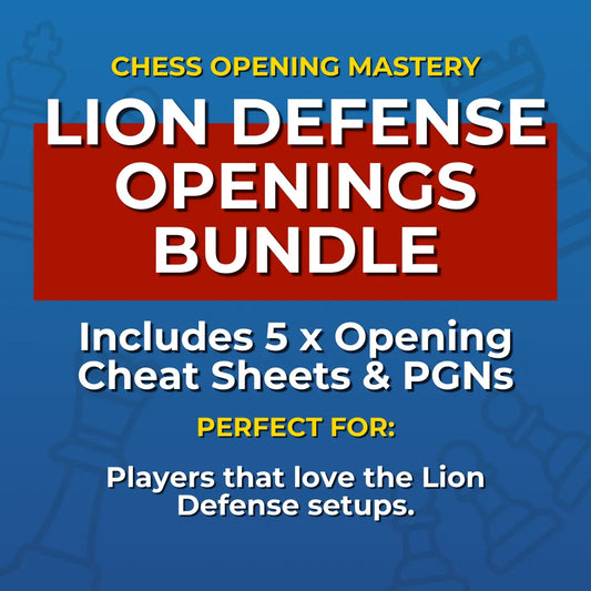 Master Lion Defense Chess Openings: 5 Lion Defense Openings Cheat Sheets Bundle