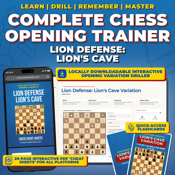 Lion Defense - Lion's Cave Chess Opening Trainer & Learning System | Interactive And Printable Chess Opening Guide With Cheat Sheets