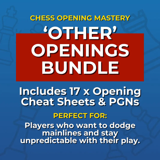 Master Popular 'Other' Chess Openings: 17 'Other' Openings Cheat Sheets Bundle
