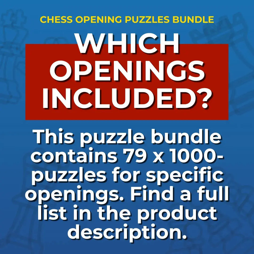 1.5 Million+ Chess Openings Puzzles Pack (Includes 79,000 as PDFs!) Chess Cheat Sheets