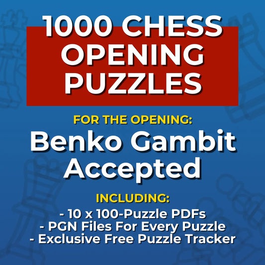 1000 Benko Gambit Accepted Chess Opening Puzzles