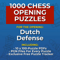 1000 Dutch Defense Puzzles - Visual PDF Chess Opening Puzzles For The Dutch Defense Chess Cheat Sheets