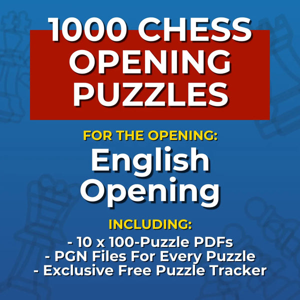 1000 English Opening Puzzles - Visual PDF Chess Opening Puzzles For The English Opening Chess Cheat Sheets