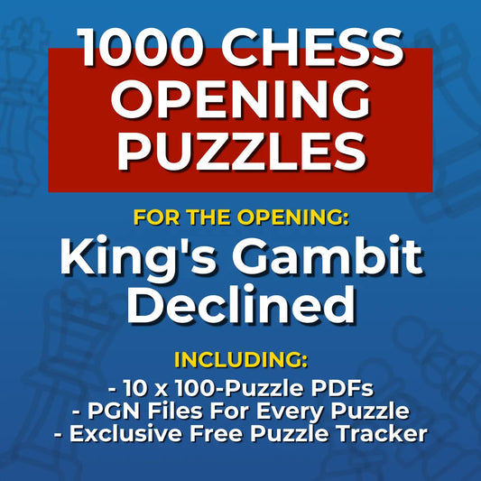 1000 King's Gambit Declined Chess Opening Puzzles