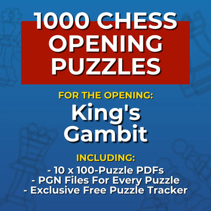 1000 King's Gambit Puzzles - Visual PDF Chess Opening Puzzles For The King's Gambit Chess Cheat Sheets