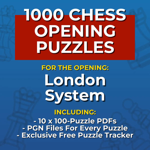 1000 London System Puzzles - Visual PDF Chess Opening Puzzles For The London System Chess Cheat Sheets