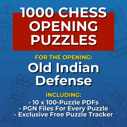 1000 Old Indian Defense Puzzles - Visual PDF Chess Opening Puzzles For The Old Indian Defense Chess Cheat Sheets