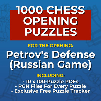 1000 Petrov's Defense Puzzles - Visual PDF Chess Opening Puzzles For The Petrov's Defense Chess Cheat Sheets