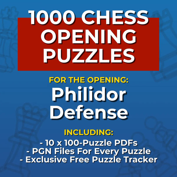 1000 Philidor Defense Puzzles - Visual PDF Chess Opening Puzzles For The Philidor Defense Chess Cheat Sheets