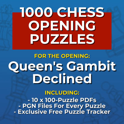 1000 Queen's Gambit Declined Puzzles - Visual PDF Chess Opening Puzzles For The Queen's Gambit Declined Chess Cheat Sheets