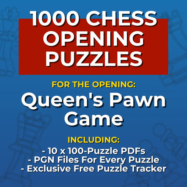 1000 Queen's Pawn Game Puzzles - Visual PDF Chess Opening Puzzles For The Queen's Pawn Game Chess Cheat Sheets
