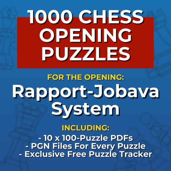 1000 Rapport-Jobava System Puzzles - Visual PDF Chess Opening Puzzles For The Rapport-Jobava System Chess Cheat Sheets