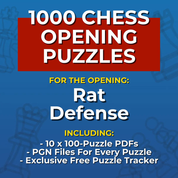 1000 Rat Defense Puzzles - Visual PDF Chess Opening Puzzles For The Rat Defense Chess Cheat Sheets