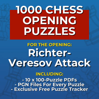 1000 Richter-Veresov Attack Puzzles - Visual PDF Chess Opening Puzzles For The Richter-Veresov Attack Chess Cheat Sheets