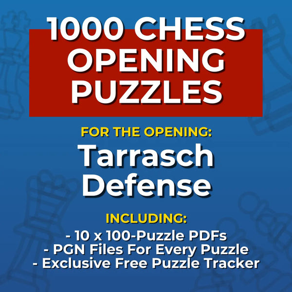 1000 Tarrasch Defense Puzzles - Visual PDF Chess Opening Puzzles For The Tarrasch Defense Chess Cheat Sheets