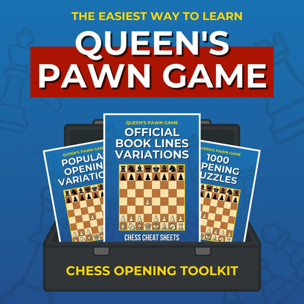 Queen's Pawn Game - Complete Chess Opening Toolkit | Opening Guides and Puzzles Chess Cheat Sheets