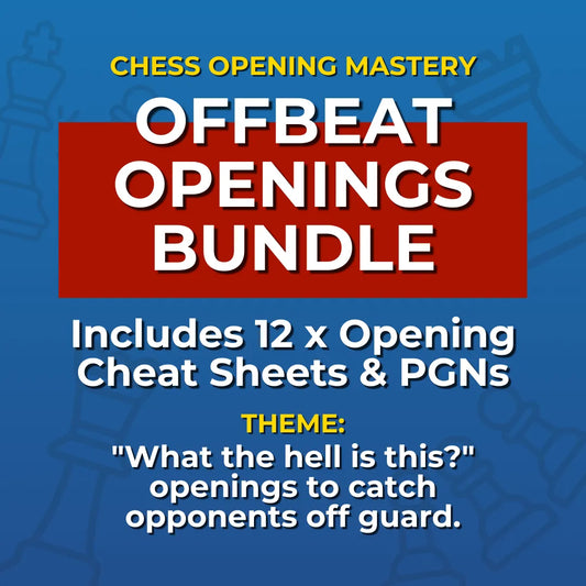 Master Rare and Offbeat Chess Openings: 12 Rare and Offbeat Chess Openings Cheat Sheets Bundle