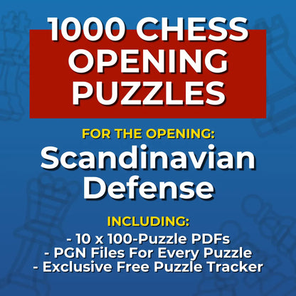 1000 Scandinavian Defense Puzzles - Visual PDF Chess Opening Puzzles For The Scandinavian Defense Chess Cheat Sheets