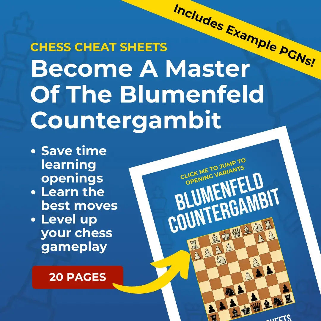 Blumenfeld Countergambit - Chess Opening Cheat Sheet | Interactive And Printable Chess Opening Guide Chess Cheat Sheets