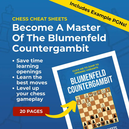 Blumenfeld Countergambit - Chess Opening Cheat Sheet | Interactive And Printable Chess Opening Guide Chess Cheat Sheets