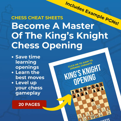 King's Knight Opening - Chess Opening Cheat Sheet | Interactive And Printable Chess Opening Guide Chess Cheat Sheets
